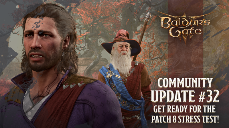 Community Update #32: Prepare for the Patch 8 Stress Test! Community Update #32: Prepare for the Patch 8 Stress Test!