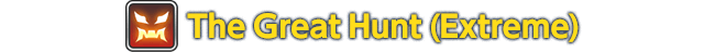 The Great Hunt (Extreme)