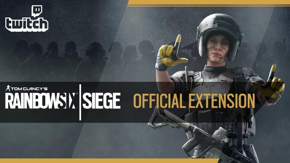 PRESENTING THE NEW RAINBOW SIX: SIEGE – TWITCH OFFICIAL EXTENSION PRESENTING THE NEW RAINBOW SIX: SIEGE – TWITCH OFFICIAL EXTENSION